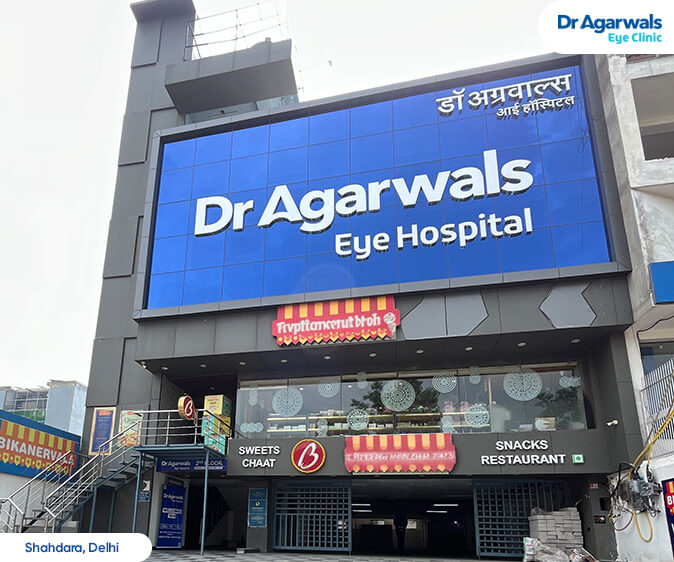 Shahdara, Delhi - Dr. Agarwal Eye Hospital