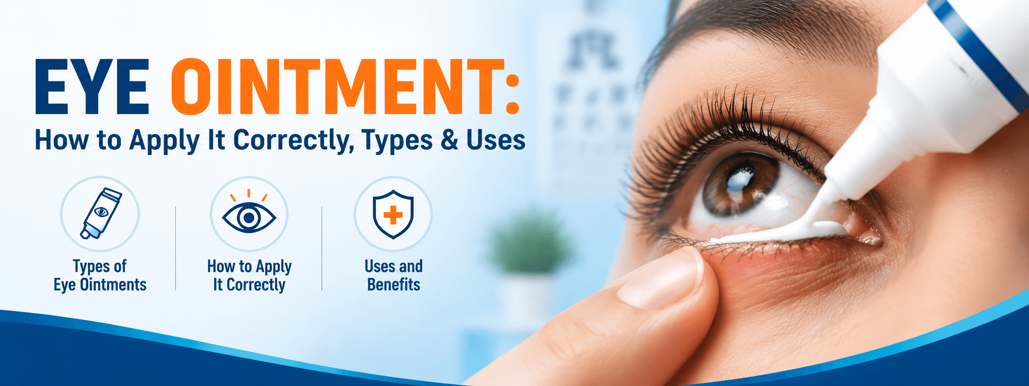 Eye Ointment